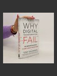 Why digital transformations fail : the surprising disciplines of how to take off and stay ahead - náhled