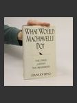 What would Machiavelli do? - náhled