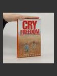 Cry freedom; a true story of friendship - náhled