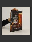 The beer drinker's Guide to God : the whole and holy truth about lager, loving, and living - náhled
