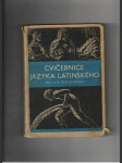 Cvičebnice jazyka latinského pro I. a II. třídu gymnasií - náhled