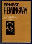 Papá Hemingway - osobní vzpomínky - náhled