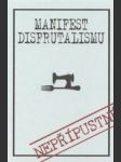 Manifest disfrutalismu - nepřípustné  / samizdat / - náhled