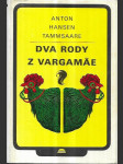 Dva rody z Vargamäe - náhled