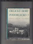 Orlické hory a Podorlicko 5 (Přírodou, dějinami, současností) - náhled