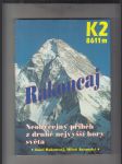 K2 - 8611 m (Neobyčejný příběh z druhé nejvyšší hory světa) - náhled