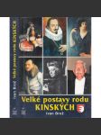 Velké postavy rodu Kinských (Kinský) - náhled