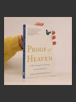 Proof of Heaven : a neurosurgeon's journey into the afterlife - náhled
