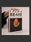 Tycho Brahe. Hvězdářova odysea z Dánska do Čech - náhled