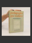 Pedagogika pre rodičov - náhled