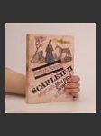 Scarlett. II : pokračování Jihu proti Severu (duplicitní ISBN) - náhled