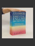 Chambers essential English dictionary : [maximum help for students with special guidance on the most commonly used words] - náhled