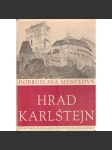 Hrad Karlštejn (edice: Umělecké památky, sv. 9) [Historie, architektura, Karel IV.] - náhled