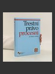 Trestní právo procesní : učebnice pro Vysokou školu Karlovy Vary, o.p.s. - náhled