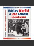 Václav Klofáč a jeho národní socialismus - náhled