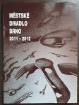 Městské divadlo Brno 2011-2012 - náhled