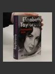 Elizabeth Taylorová - Nebezpečný život - náhled