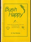 Bush Happy - náhled