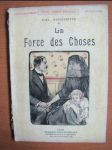 La Force des Choses - náhled