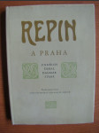 Repin a Praha - Příspěvek ke kronice česko-ruských styků ve výtvarnictví na přelomu století - náhled