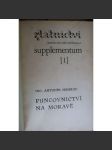 Puncovnictví na Moravě [drahé kovy, značení drahých kovů, zlatnictví, stříbro, zlato, šperky] [Sborník pro umělecké řemeslo. Supplementum 1] - náhled