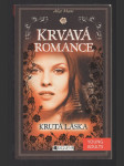 Krvavá romance - Krutá láska - náhled