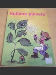 Hubíme plevele - náhled