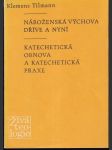 Náboženská výchova dřívě a nyní - náhled