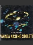 Záhada našeho století - náhled