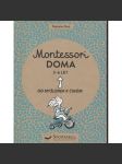Montessori - Doma, 3 - 6 let. Od myšlenek k činům - náhled