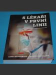 S lékaři v první linii Reportáž z českých nemocnic - náhled