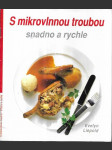 S mikrovlnnou troubou - Snadno a rychle - náhled