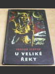 U veliké řeky - náhled