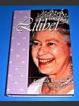 Lilibet - Život anglické královny Alžběty II. - náhled