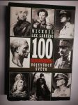 100 nejvlivnějších vojevůdců světa - přehled nejdůležitějších vojenských vůdců všech dob - náhled