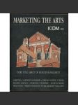 Marketing the Arts: Every vital aspect of museum management [výstavnictví] - náhled