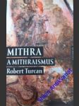 Mithra a mithraismus - turcan robert - náhled