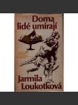 Doma lidé umírají (historický román, Římská říše) - náhled