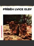 Příběh lvice Elsy (edice: vědění všem) [příroda, zvířata, Afrika] - náhled