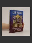 The purpose driven church. Growth without compromising your message & mission - náhled