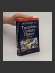 Dictionary of Twentieth Century History: 1914-1990 - náhled
