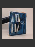 Von Athen bis Rom : die neuzeitlichen olympischen Spiele - náhled