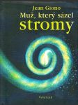 Muž, který sázel stromy - náhled