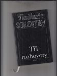 Tři rozhovory (O válce, pokroku a konci světových dějin obsahující krátkou legendu o Antikristu a několim menších přiložených statí) - náhled