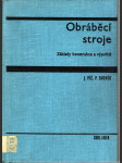 Obráběcí stroje - (Základy konstrukce a výpočtů) - Celost. učebnice pro vys. školy - náhled