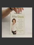 AfterShock : what to do when the doctor gives you, or someone you love, a devastating diagnosis - náhled