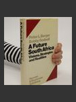 A future South Africa : visions, strategies and realities - náhled