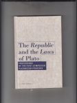 The Republic and the Laws of Plato (proceedings of the first symposium platonicum pragense) - náhled