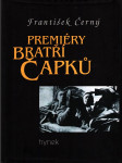 Premiéry bratří Čapků - náhled