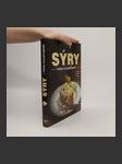 Sýry : velká encyklopedie : kniha pro dokonalý požitek ze sýra s velkým barevným obrazovým lexikonem - náhled